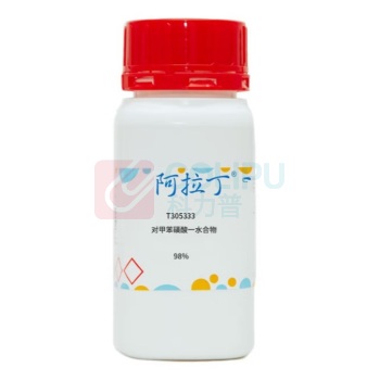 阿拉丁 aladdin 对甲苯磺酸一水合物 6192-52-5 98% T305333 100g